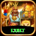 e2bet Max v5.6.5