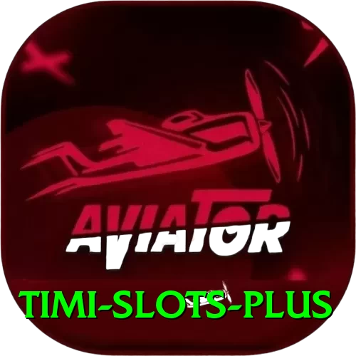 Timi Slots App Champion v5.4.2 - 2