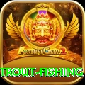 trout fishing Games (Casino & Earning) Gold v5.9.2